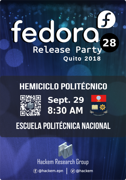File:Fedora Release Party F28 Hackem Quito - Ecuador 2018 EPN UIO Official Banner Final.png