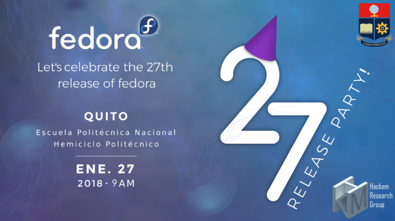 Fedora Release Party F27 Hackem Quito-Ecuador 2018 EPN UIO Banner.png